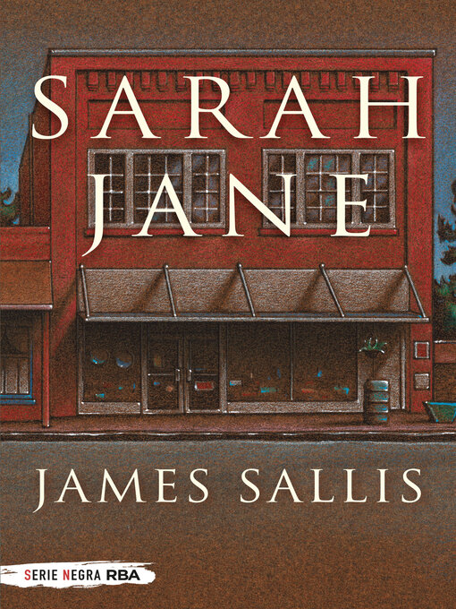 Title details for Sarah Jane by James Sallis - Available